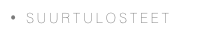 SUURTULOSTEET
