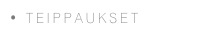 TEIPPAUKSET